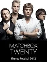 Película Matchbox Twenty: Live From iTunes Festival