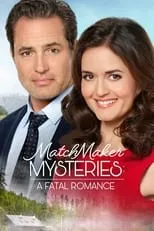 Poster de la película MatchMaker Mysteries: A Fatal Romance - Películas hoy en TV