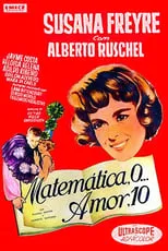 Alberto Ruschel interpreta a  en Matemática Zero, Amor Dez