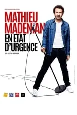 Mathieu Madénian interpreta a  en Mathieu Madénian - En état d'urgence