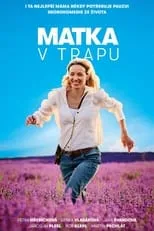 Poster de la película Matka v trapu - Películas hoy en TV