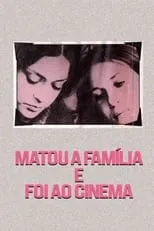 Mariana de Moraes interpreta a Young Girl en Matou a Família e Foi ao Cinema