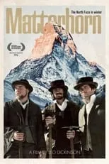 Leo Dickinson interpreta a Self en Matterhorn - The North Face In Winter