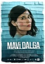 Poster de la película Mavi dalga - Películas hoy en TV