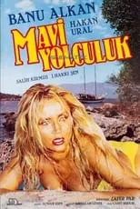 Película Mavi Yolculuk