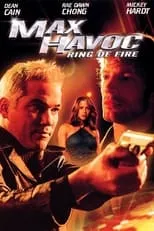 Mickey Hardt interpreta a Max Havoc en Max Havoc: círculo mortal.