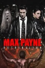 Película Max Payne: Retribution