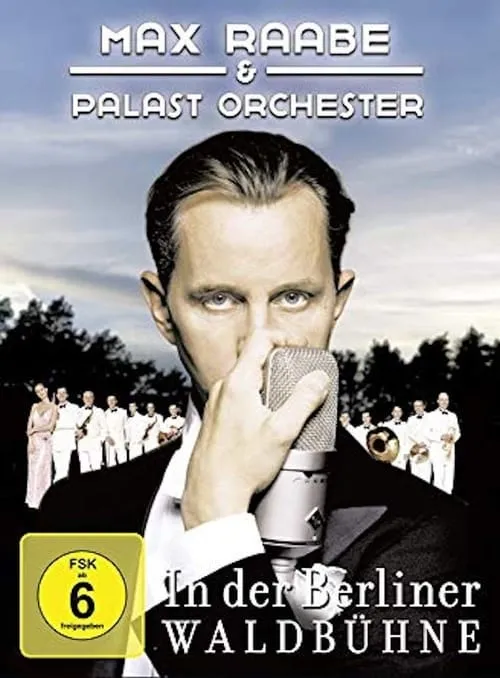 Portada de Max Raabe & Palast Orchester - Live aus der Waldbühne Berlin