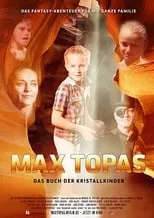 Edda Fischer es  en Max Topas - Das Buch der Kristallkinder