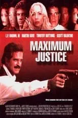 Scott Valentine interpreta a Vinnie Etchabara en Maximum Justice