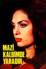 Película Mazi Kalbimde Yaradır