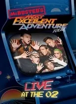 Póster de la película McBusted: Most Excellent Adventure Tour - Live at The O2