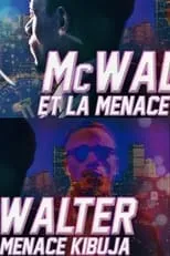 Mister V es McWalter en MCWALTER ET LA MENACE KIBUJA (PARTIE 1)