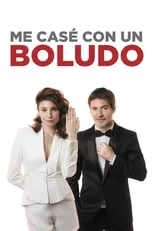 Poster de la película Me casé con un boludo - Películas hoy en TV