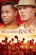 E.J. Callahan en la película Me llaman Radio