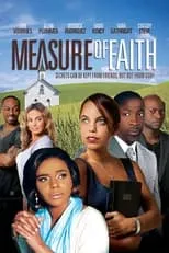 Tiara Ashleigh interpreta a Faith en Measure of Faith