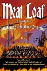 John Miceli interpreta a Himself - Drummer en Meat Loaf - Live with the Melbourne Symphony Orchestra