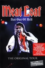 Portada de Meat Loaf: Bat Out Of Hell - The Original Tour