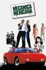 Película Mecánica Mexicana