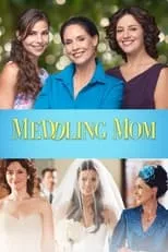 Película Meddling Mom