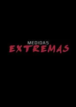 Poster de Medidas extremas