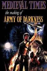 Poster de la película Medieval Times: The Making of Army of Darkness - Películas hoy en TV