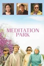 Nelson Wong interpreta a Peter en Meditation Park