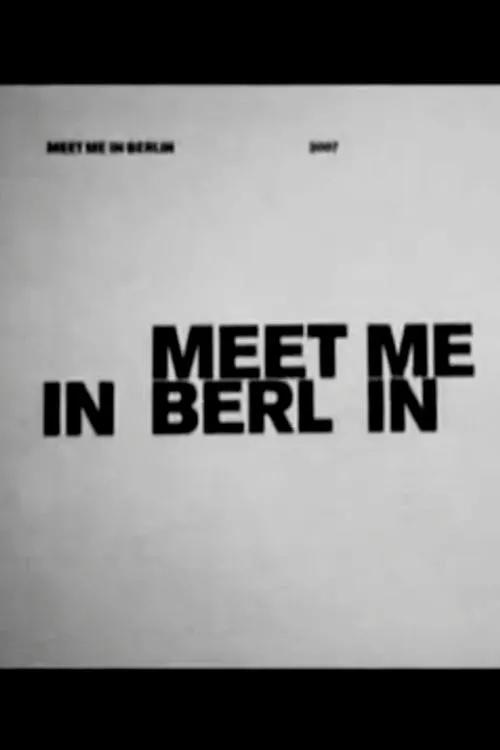 Póster de la película Meet Me in Berlin