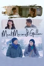 Poster de la película Meet Me in St. Gallen - Películas hoy en TV