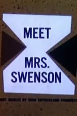 Póster de la película Meet Mrs. Swenson