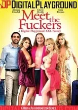 Poster de Meet the Fuckers: A Digital Playground XXX Parody