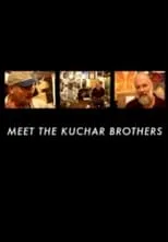 Poster de Meet The Kuchar Brothers