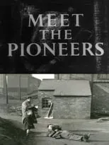 Póster de la película Meet the Pioneers