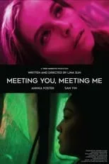 Poster de Meeting You, Meeting Me