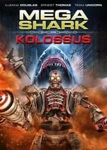 Chris Ridenhour es Background en Mega Shark vs. Kolossus