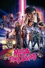 Película Mega Time Squad