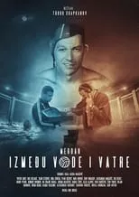 Poster de la película Megdan: Između vode i vatre - Películas hoy en TV