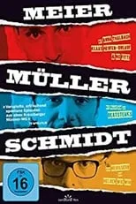 Película Meier Müller Schmidt