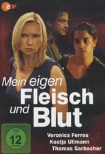 Poster de Mein eigen Fleisch und Blut