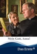 Película Mein Gott, Anna!