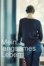 Poster de Mein langsames Leben