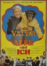 Película Mein Vater, der Affe und ich