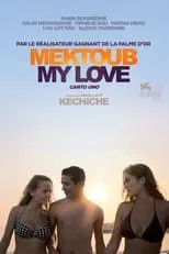 Película Mektoub, My Love: Canto Uno