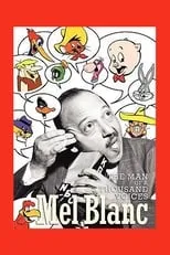 Noel Blanc interpreta a Himself en Mel Blanc: The Man of a Thousand Voices