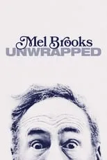 Zero Mostel es Self (archive footage) en Mel Brooks: Unwrapped