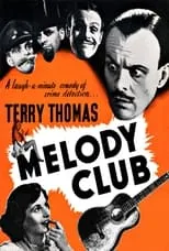 Len Lowe es Tony en Melody Club