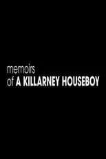 Película Memoirs of a Killarney Houseboy