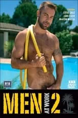 Marcus Troy es  en Men at Work 2