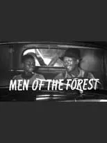 Película Men Of The Forest