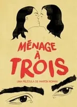 Película Menage à trois